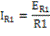 I_R1=E_R1/R1